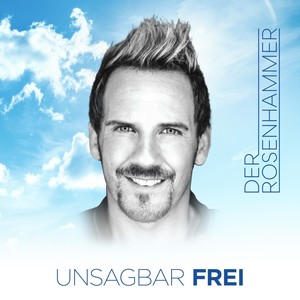 Unsagbar frei