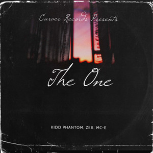 The One(feat. Kidd Phantom, Zeii & MC-E)