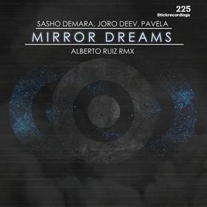 Mirror Dream (Original Stick)