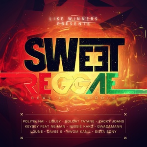 Sweet Reggae (Real Life Riddim)