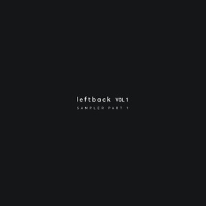 Leftback Vol.1 - Sampler Part 1