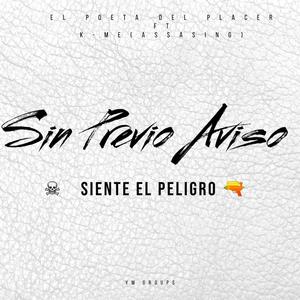 Siente el peligro (Explicit)