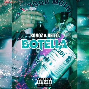 Botella (Explicit)