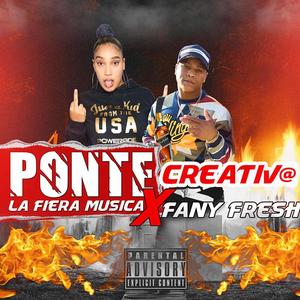 Ponte Creativa (feat. Fany Fresh)