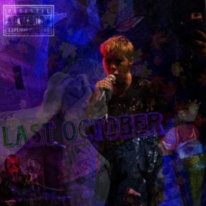 Last October (Explicit)