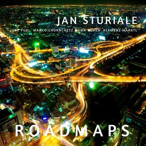Roadmaps (feat. Jure Pukl, Marko Churnchetz, Miha Koren & Klemens Marktl)