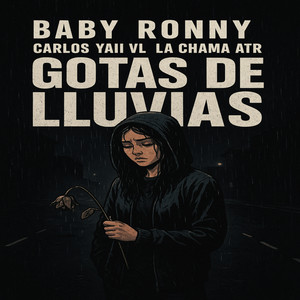 Gotas De Lluvias (Explicit)