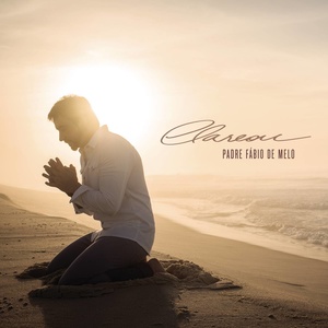 Padre Fábio de Melo - Prece