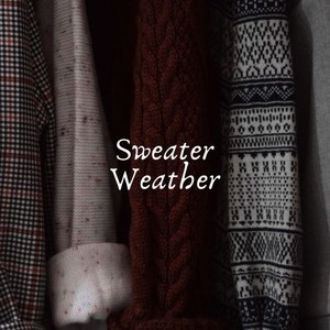 Sweater Weather