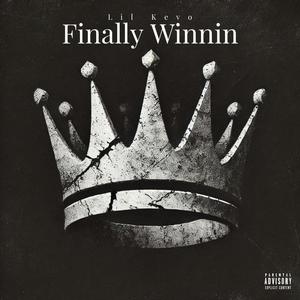 Finally Winnin (Explicit)