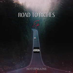 Road To Riches EP (Explicit)