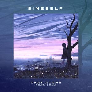 Okay Alone(feat. Luma)