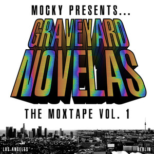 Graveyard Novelas (The Moxtape Vol. I)