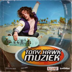 Tony Hawk Muziek (Explicit)