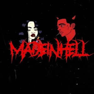 Madeinhell (Explicit)