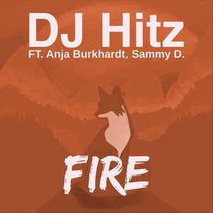 Fire (feat. Anja Burkhardt & Sammy D.)