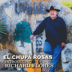 El Chupa Rosas