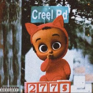Creel Baby **** (Explicit)