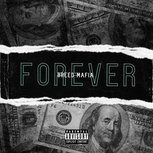 Forever (feat. CHAD & Knollege) [Explicit]