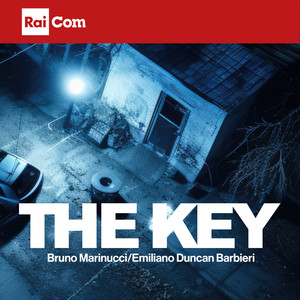 THE KEY (Colonna Sonora Originale del Programma Tv "Chi l'ha visto? 2023/24")