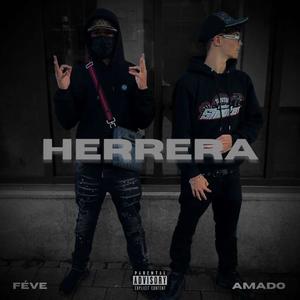 Herrera (feat. Amado) [Explicit]