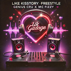 Like Kisstory (Freestyle)