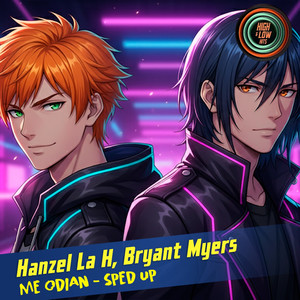 Me Odian (Sped Up|Explicit)