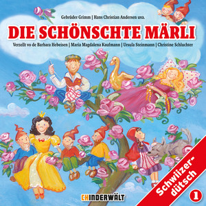 Die schönschte Märli, Vol.1