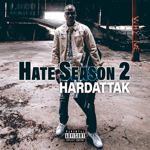 Hate Season 2 (Explicit)