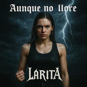 Aunque No Llore