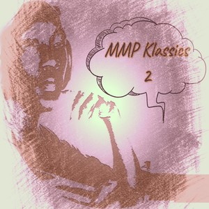 MMP Klassics 2 (Explicit)