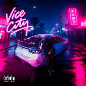 Vice City (Explicit)