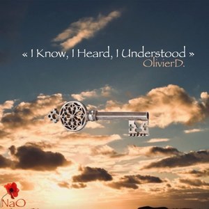 I Know, I Heard, I Understood ....