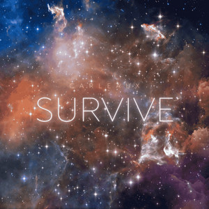 Survive