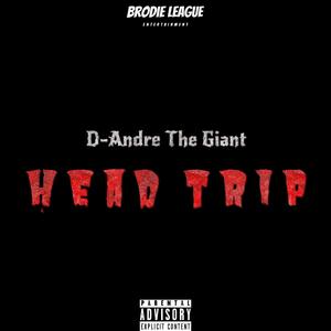 Head Trip (Explicit)