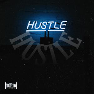 Hustle (feat. Rish & Dheet) (Explicit)