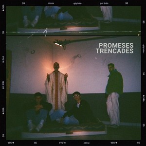 Promeses Trencades (Explicit)