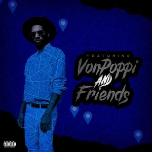 Von Poppi & Friends (Explicit)
