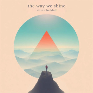 The Way We Shine