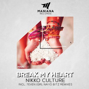 Nikko Culture - Break My Heart
