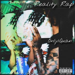 Reality Rap (Explicit)