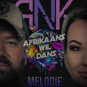Melodie (feat. Afrikaans wil dans) (Remix)