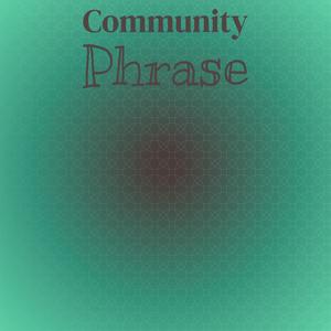 Community Phrase