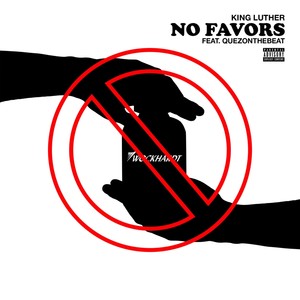 No Favors (Explicit)