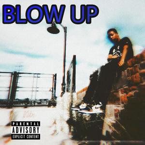 Blow Up (Explicit)