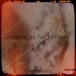 Americas Nightmare (Explicit)
