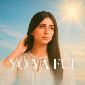 Yo Ya Fuí (Explicit)
