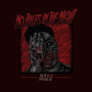 No Rules In The Night (feat. 300reem) [Explicit]