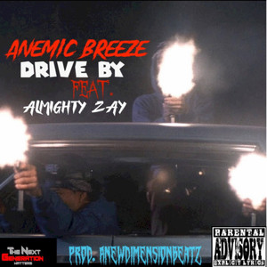 Drive By (Explicit)