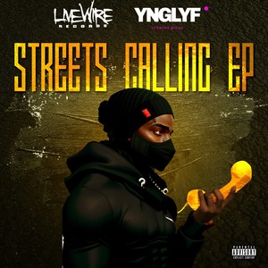 Streets Calling (Explicit)